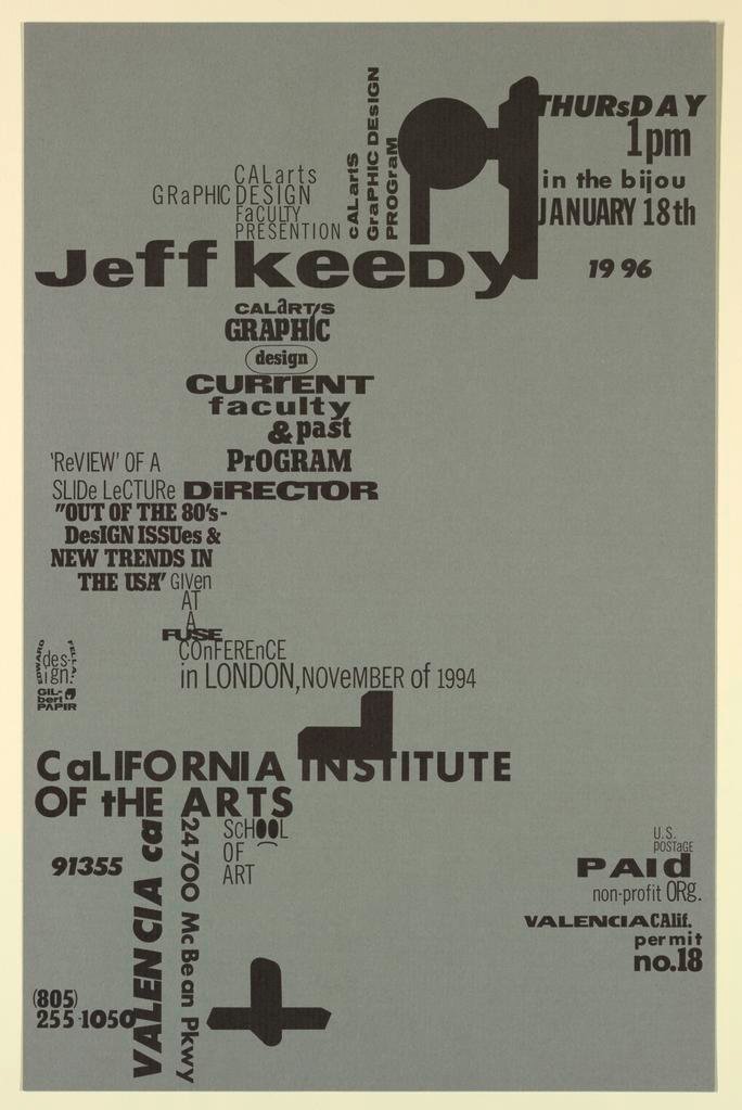 Cal Arts Program in Graphic Design Announcement: ...Jeff Keedy... (January 18, 1996)