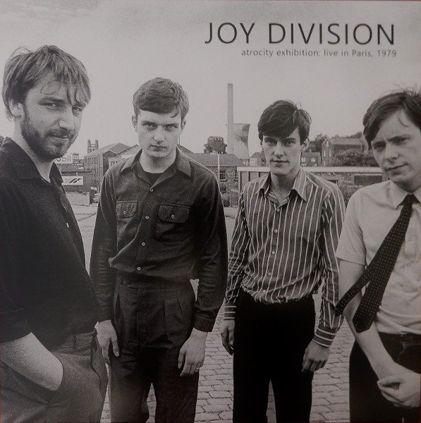 Atrocity Exhibition: Live in Paris, December 18th, 1979 (2018) — Joy Division