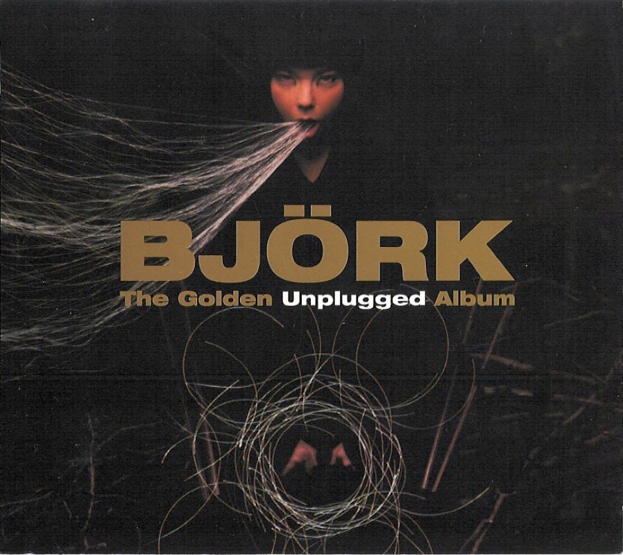 The Golden Unplugged Album (1999) — Björk
