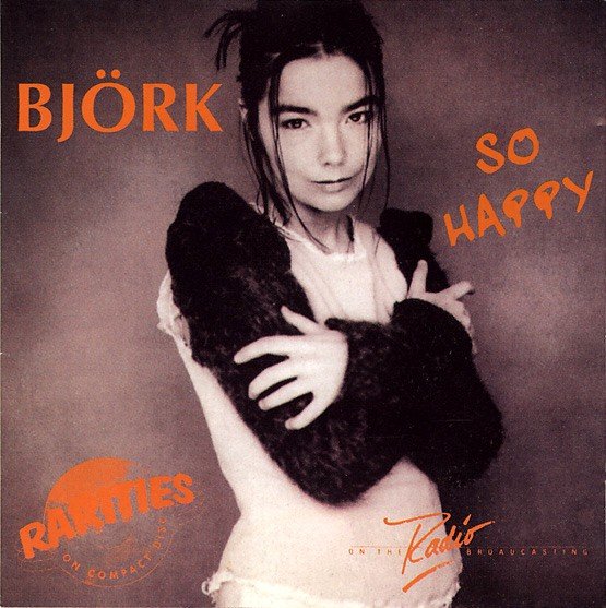 So Happy — Björk