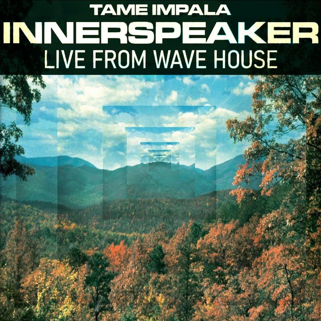 InnerSpeaker (Live from Wave House) (2022) — Tame Impala