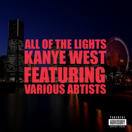 All of the Lights (2011) — Kanye West
