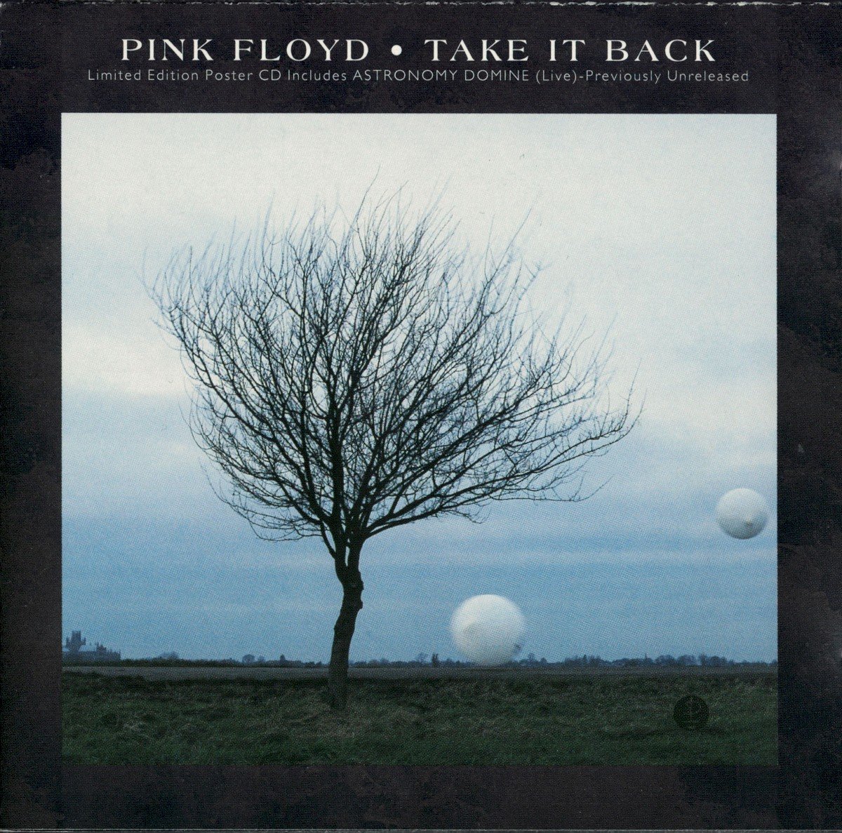 Take It Back (1994) — Pink Floyd