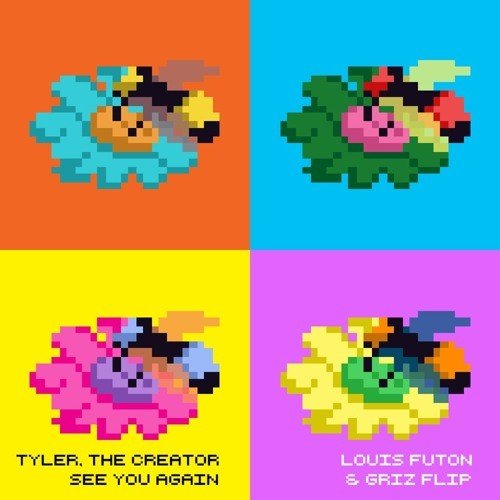 See You Again (Louis Futon & GRiZ Flip) (2017) — Tyler, The Creator