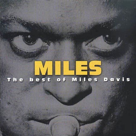 Best of Miles Davis (1999) — Miles Davis
