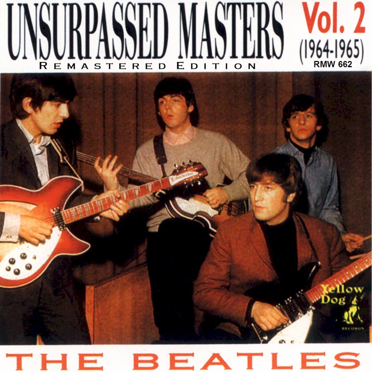 Unsurpassed Masters, Volume 2 (1964–1965) (1989) — The Beatles