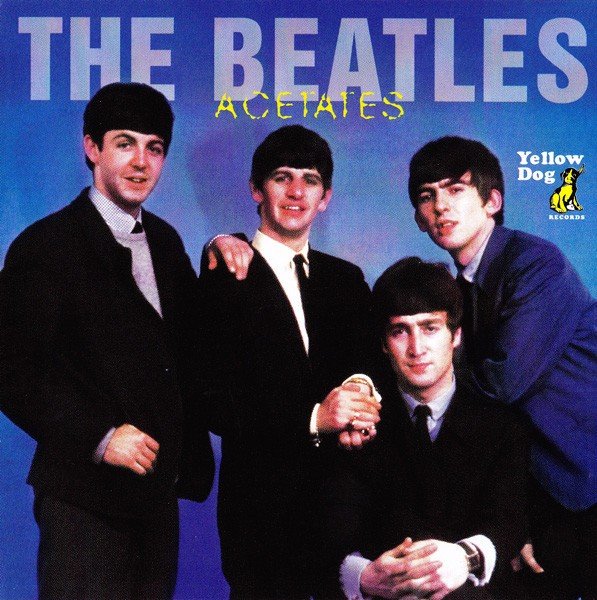 Acetates (2002) — The Beatles