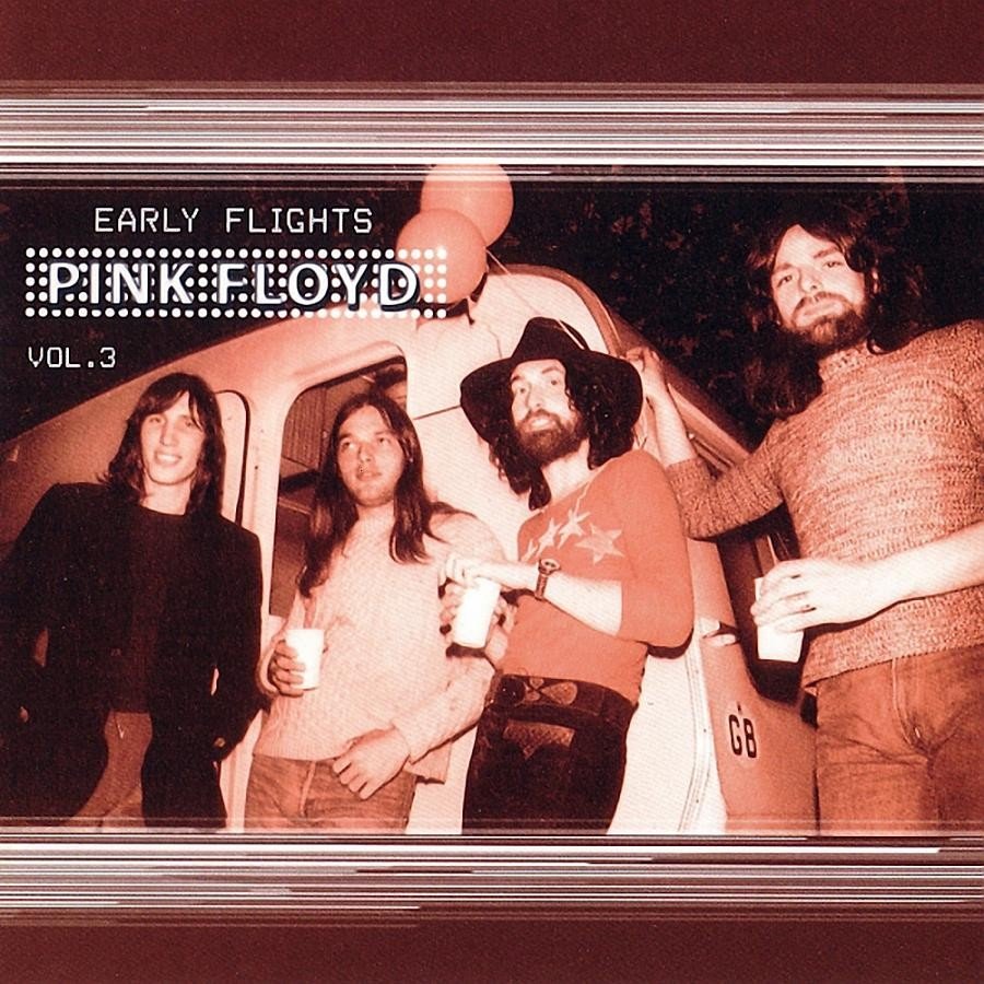 Early Flights, Volume 3 (2001) — Pink Floyd