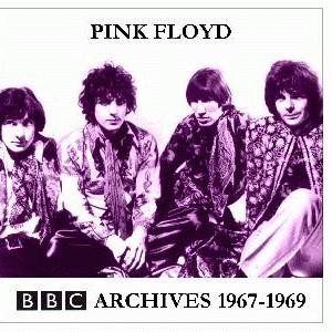 BBC Archives 1967–1969 (2003) — Pink Floyd