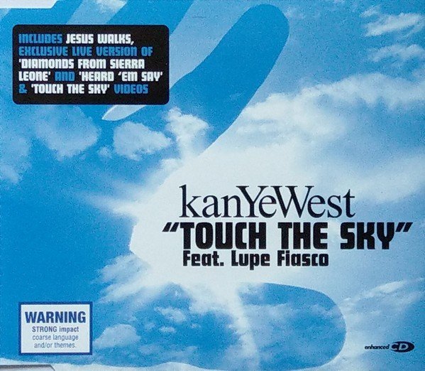 Touch the Sky (2006) — Kanye West