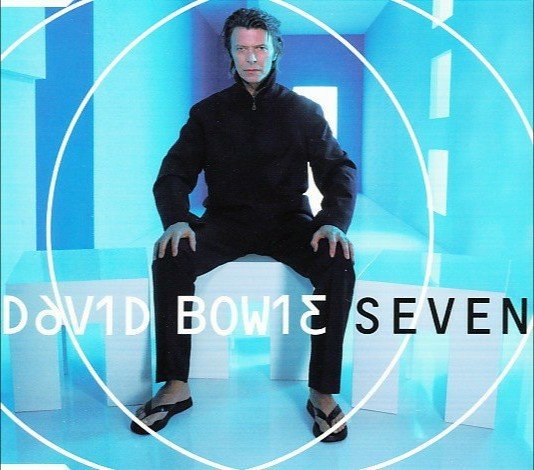 Seven (2000) — David Bowie