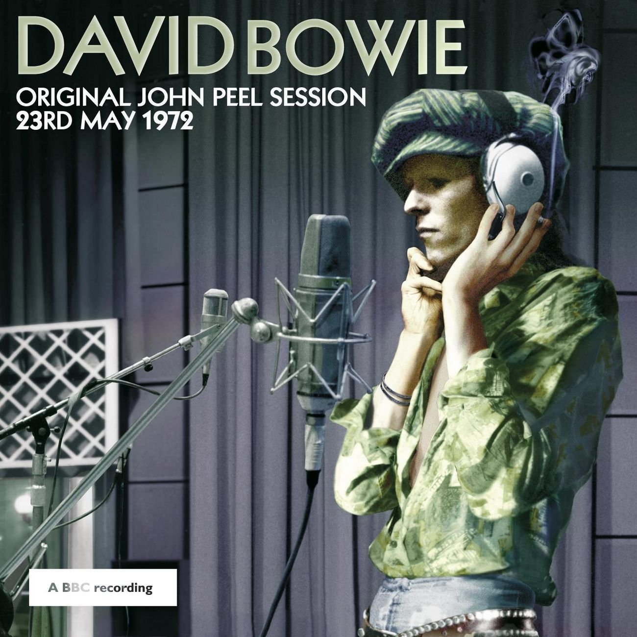 Original John Peel Session: 23rd May 1972 (2008) — David Bowie