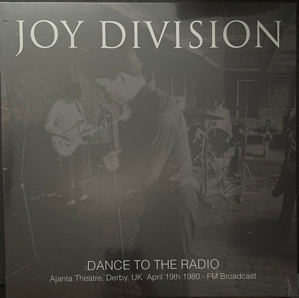 Dance to the Radio (Ajanta Theatre, Derby, UK April 19th 1980 – FM broadcast) (2023) — Joy Division