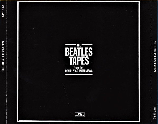 The Beatles Tapes From The David Wigg Interviews (1990) — The Beatles