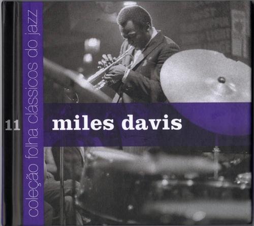 Coleção Folha clássicos do jazz, Volume 11 (2007) — Miles Davis