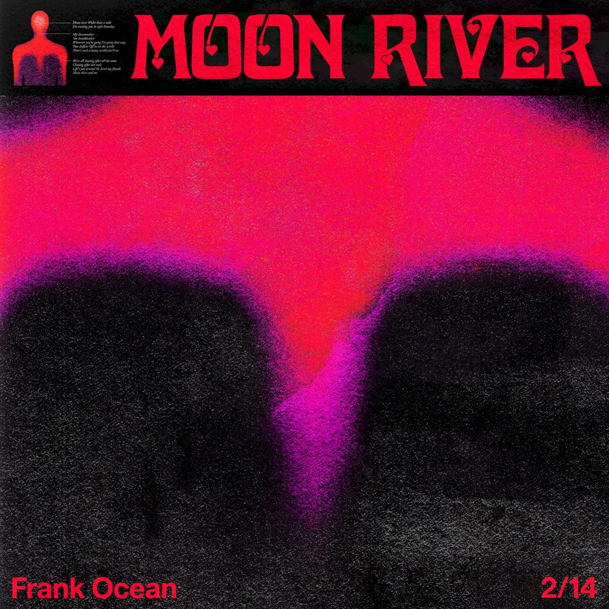 Moon River (2018) — Frank Ocean