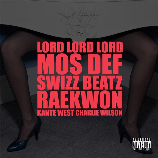 Lord Lord Lord (2010) — Kanye West