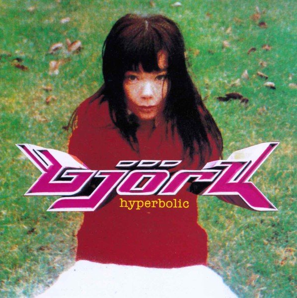 Hyperbolic (1995) — Björk