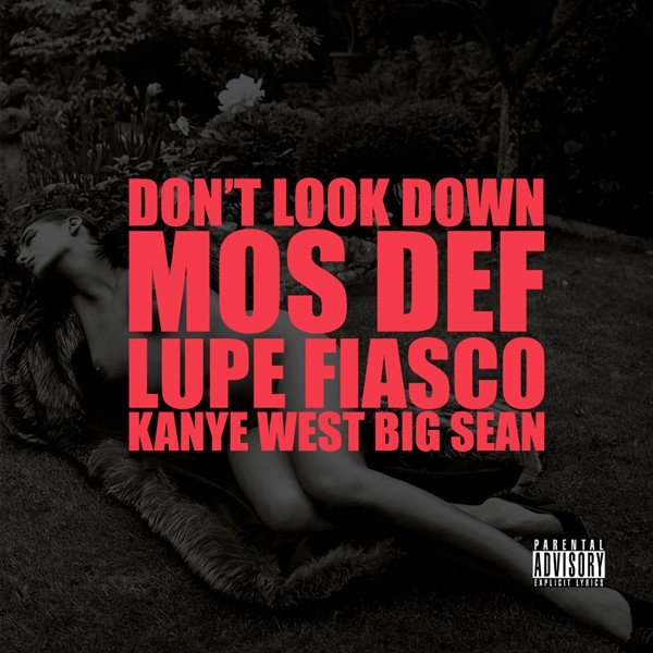 Don't Look Down (2010) — Kanye West