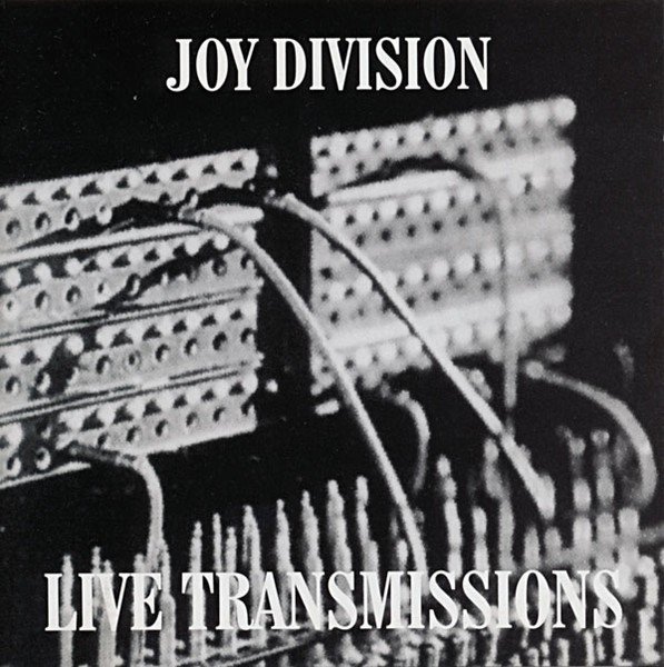 Live Transmissions (2004) — Joy Division