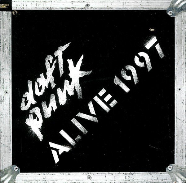 Alive 1997 (2001) — Daft Punk