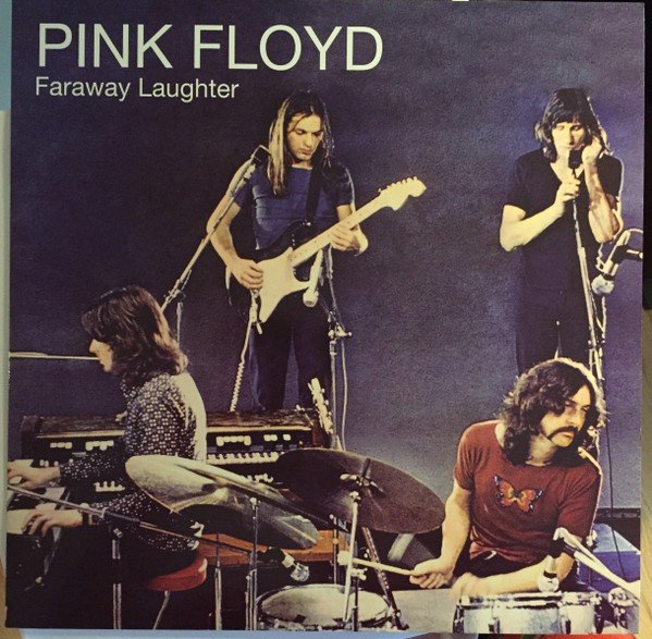 Faraway Laughter (2013) — Pink Floyd