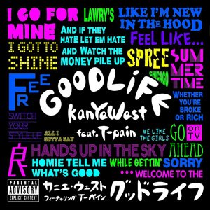 Good Life (2007) — Kanye West