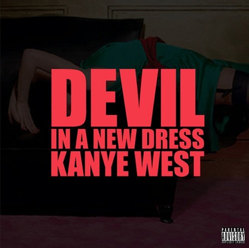 Devil in a New Dress (2010) — Kanye West