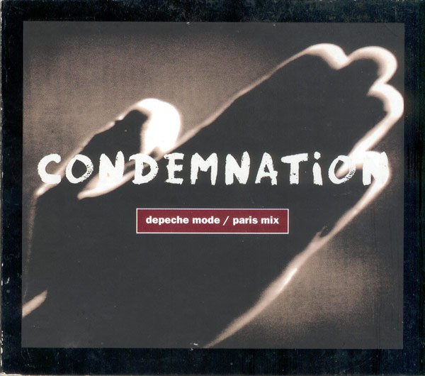 Condemnation (1993) — Depeche Mode