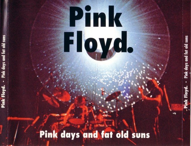 Pink Days and Fat Old Suns (1996) — Pink Floyd