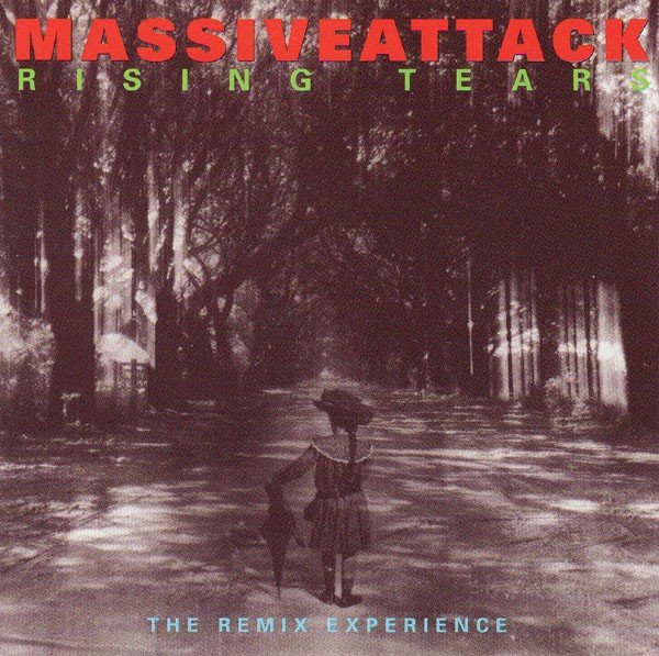 Rising Tears (1994) — Massive Attack