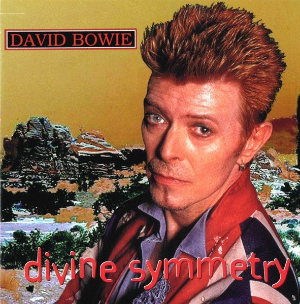 Divine Symmetry (1997) — David Bowie