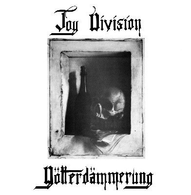 Götterdämmerung (1988) — Joy Division