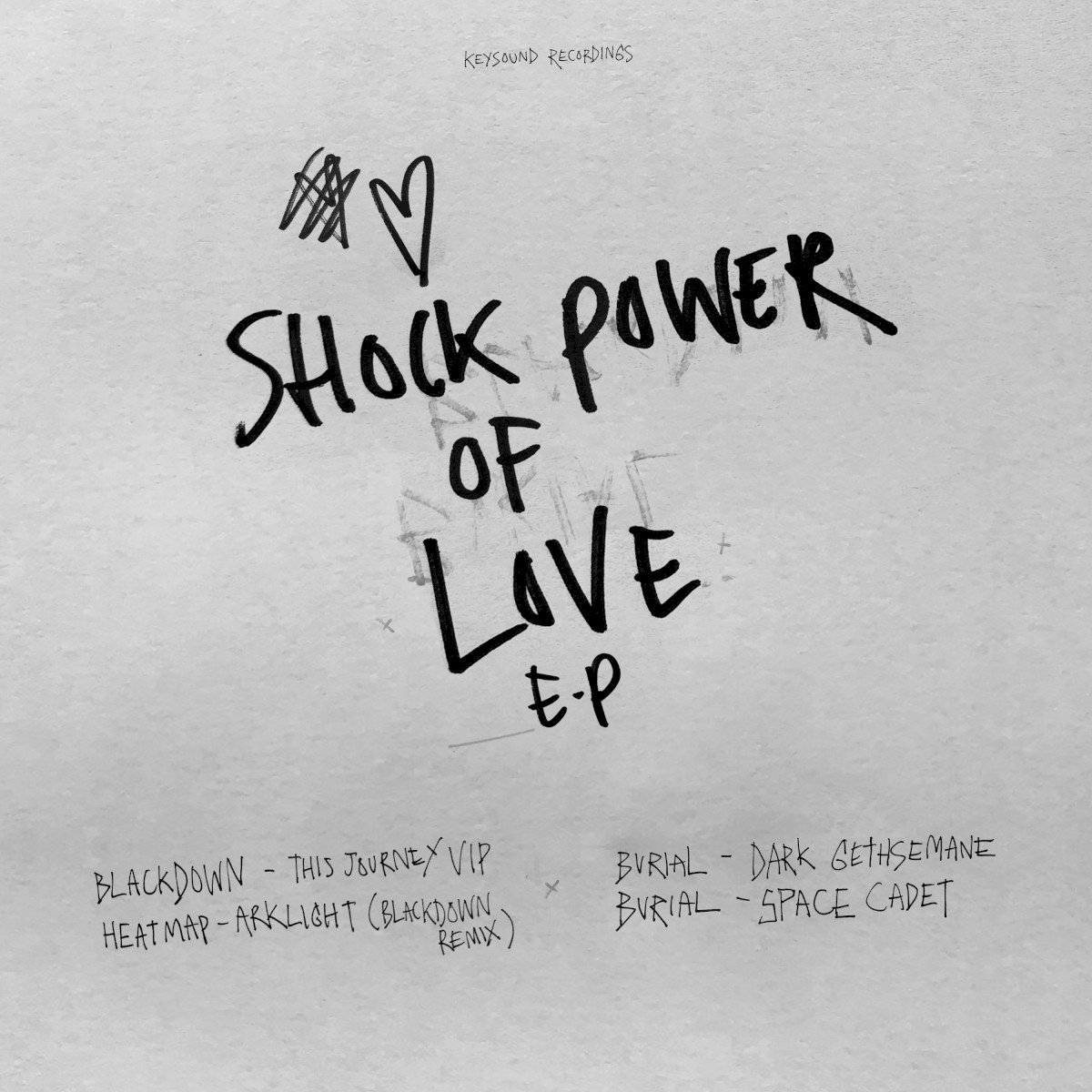 Shock Power of Love E.P. (2021) — Burial