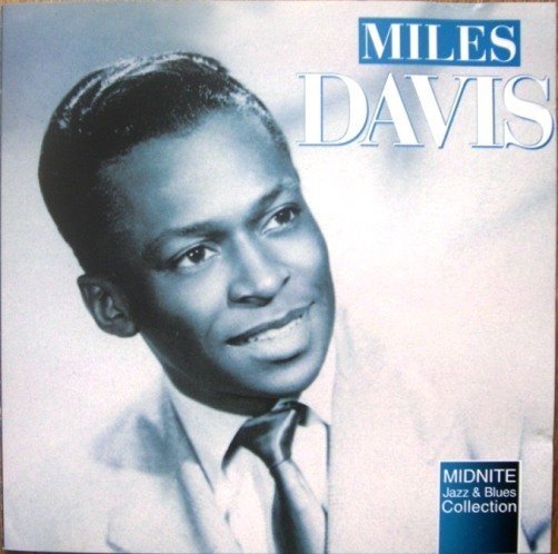 Midnite Jazz & Blues: Bye Bye Blackbird (2000) — Miles Davis