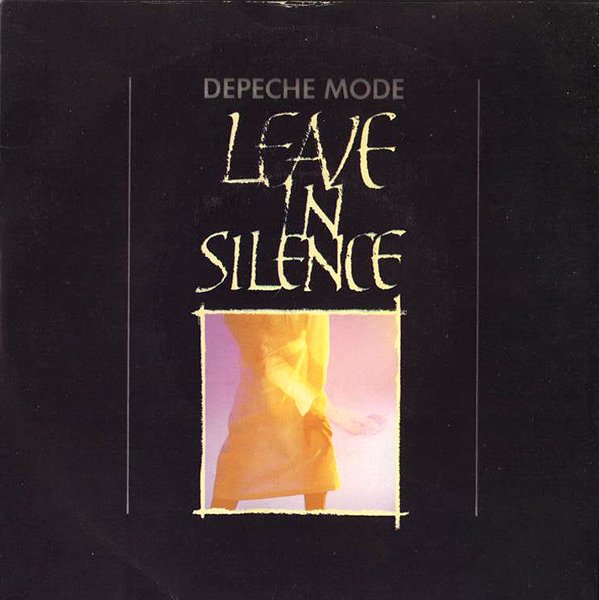 Leave in Silence (1982) — Depeche Mode