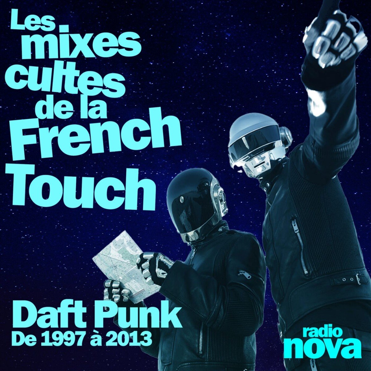 2025-08-30: Les mixes cultes de la French Touch, #9, “1997-2013 : les mixes de Daft Punk sur Radio Nova” (2025) — Daft Punk