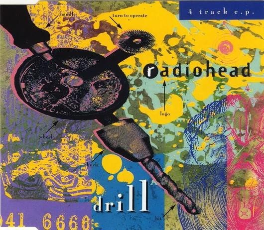 Drill (1992) — Radiohead