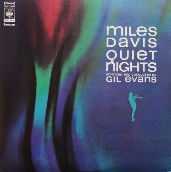 Quiet Nights (1963) — Miles Davis