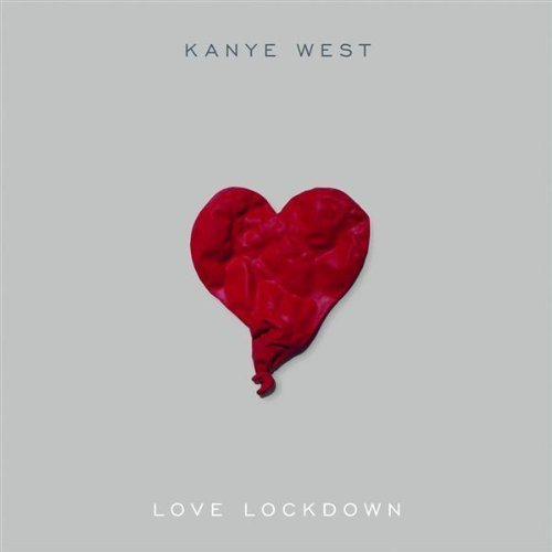 Love Lockdown (2008) — Kanye West