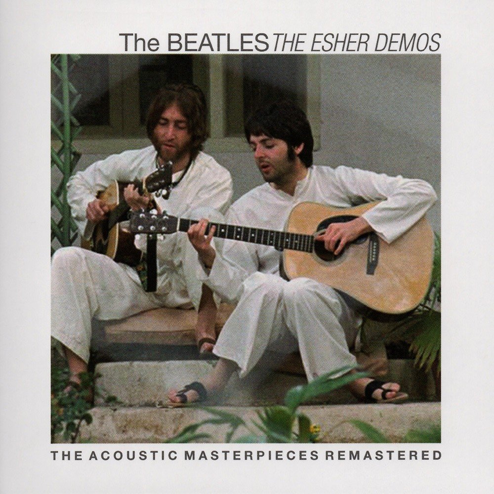 Acoustic Masterpieces: The Esher Demos (1998) — The Beatles