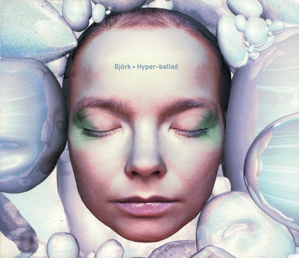 Hyperballad (1995) — Björk