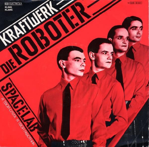 Die Roboter (1978) — Kraftwerk