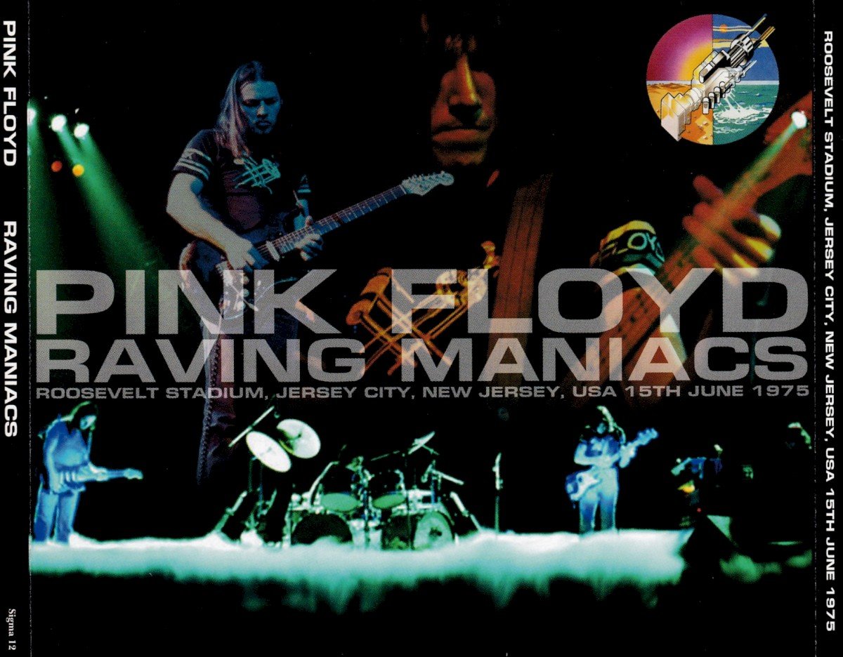 Raving Maniacs (2008) — Pink Floyd