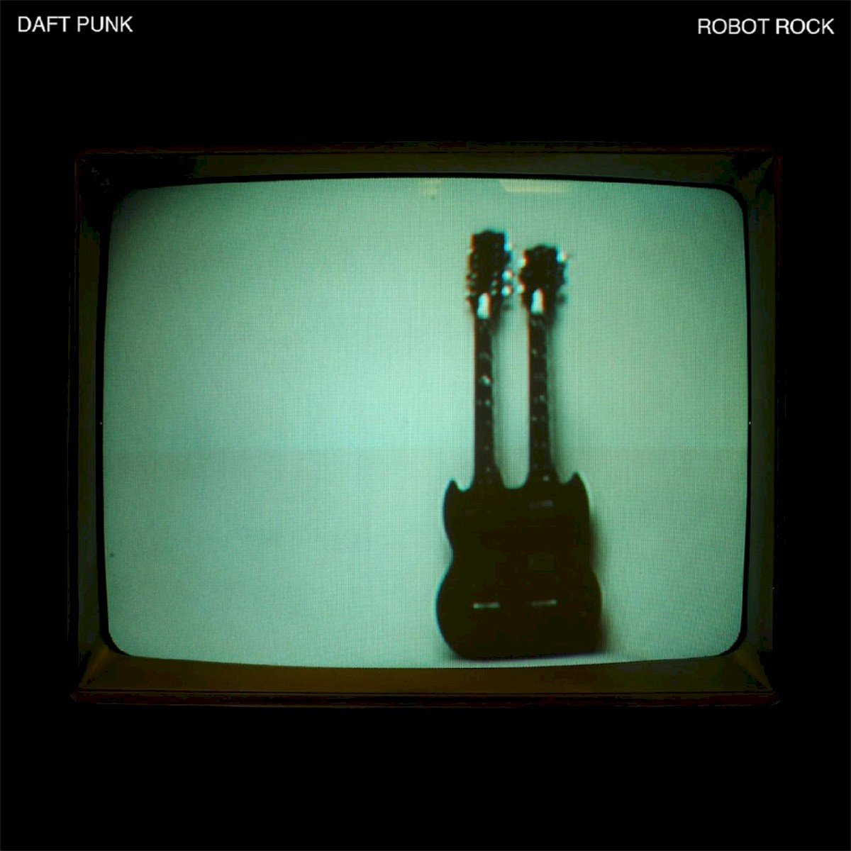 Robot Rock (2005) — Daft Punk