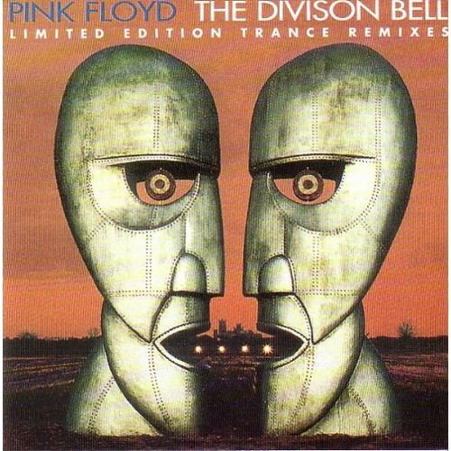 The Division Bell: Limited Edition Trance Remixes — Pink Floyd