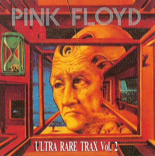 Ultra Rare Trax, Volume 2 (1990) — Pink Floyd