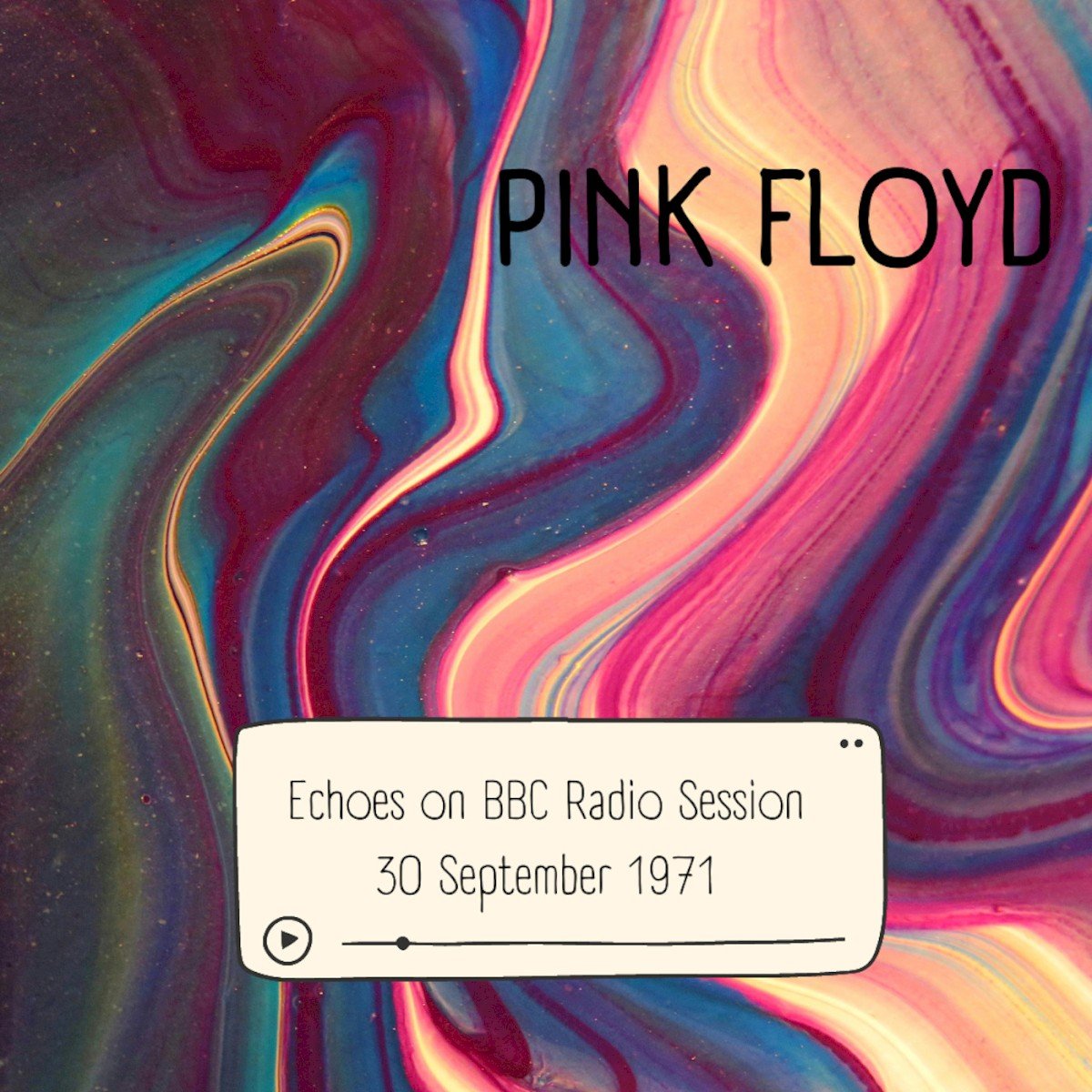 Echoes on BBC Radio Session, 30 September 1971 (2023) — Pink Floyd