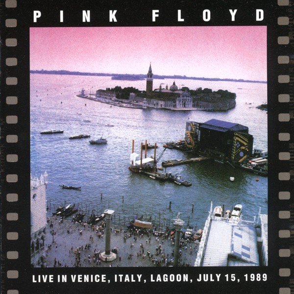 Live in Venice 1989 (1991) — Pink Floyd