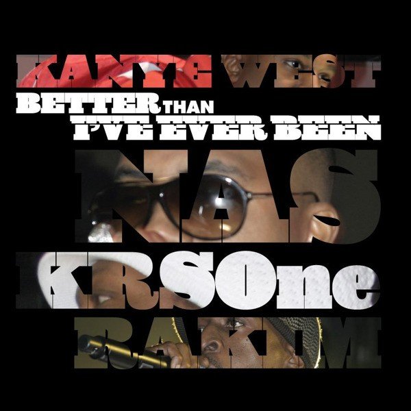 Classic (Better Than I’ve Ever Been) (2007) — Kanye West